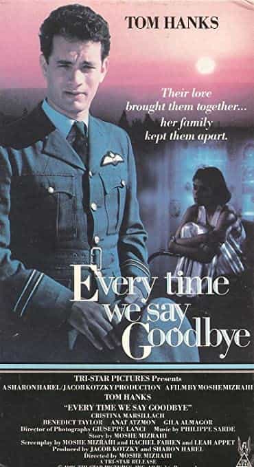 Every Time We Say Goodbye