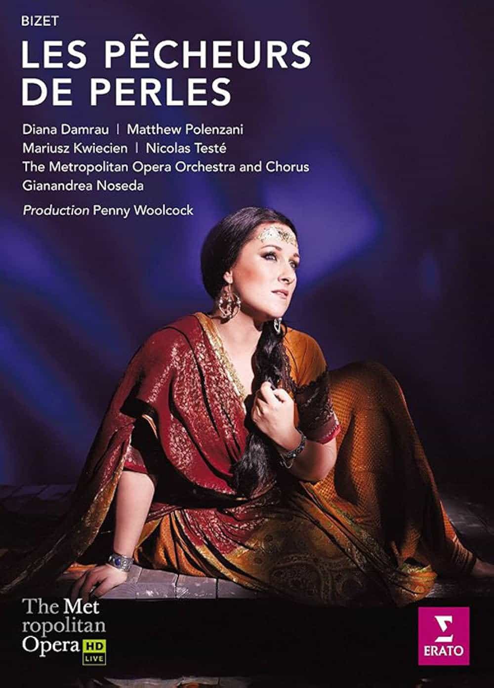 Les Pêcheurs De Perles: Met Opera 2016