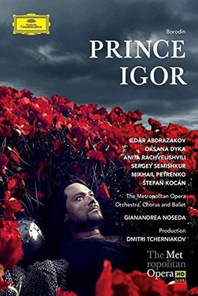 Prince Igor: Met Opera Prince Igor: Met Opera