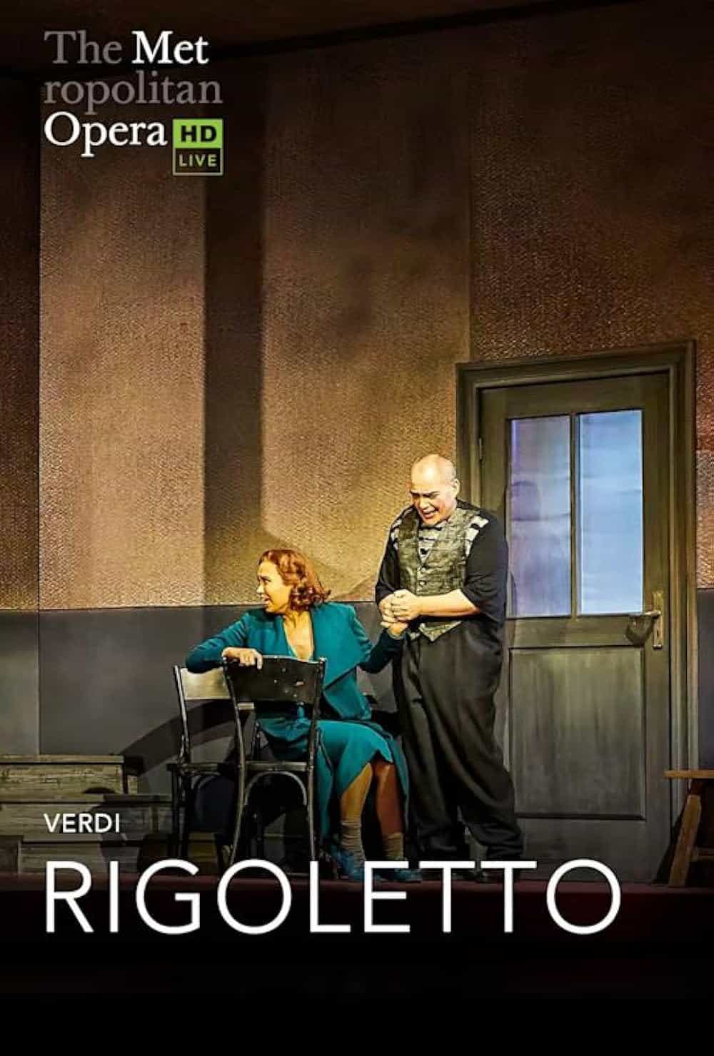 Rigoletto: Met Opera 2022 Rigoletto: Met Opera 2022