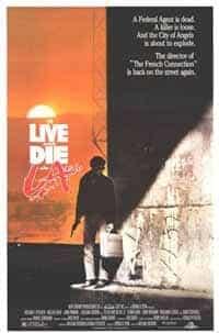 To Live and Die In L.A. 