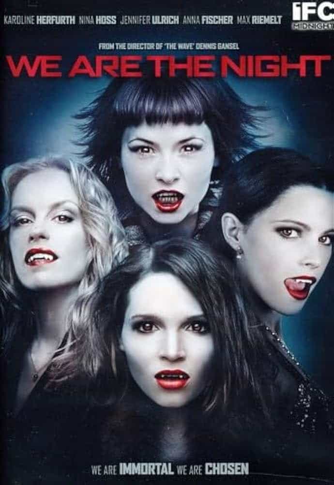 We Are the Night